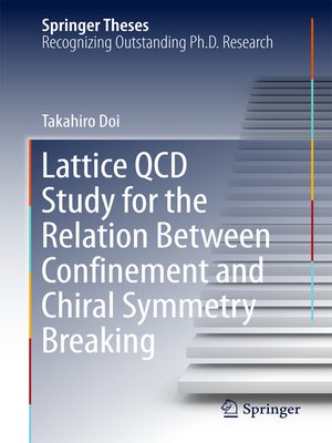 cover image of Lattice QCD Study for the Relation Between Confinement and Chiral Symmetry Breaking